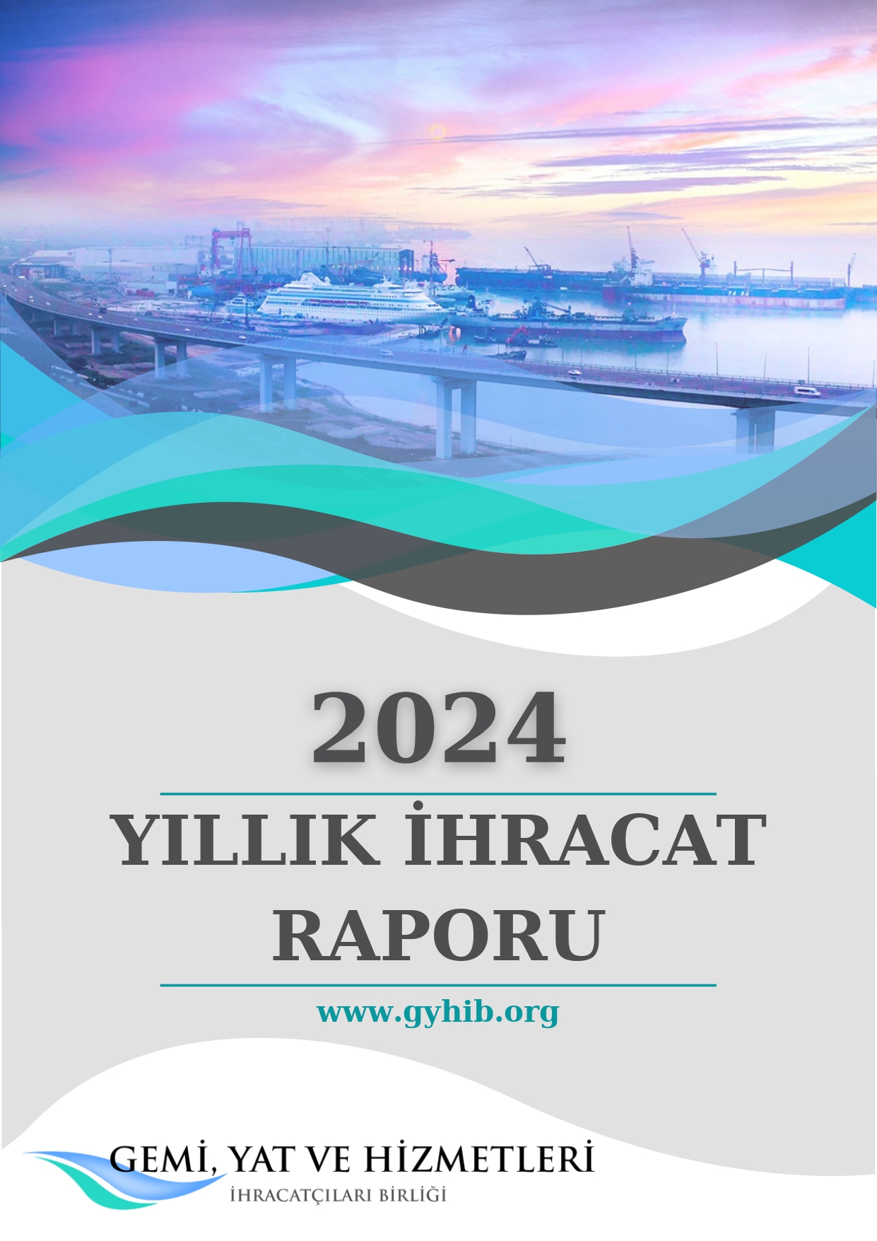 09 2024 Yılı Yıllık İhracat Raporu